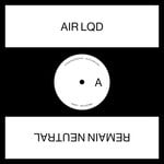 cover: Air Lqd - Remain Neutral