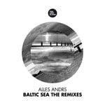 cover: Alles Andrs - Baltic Sea (The Remixes)