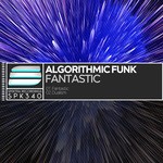 cover: Algorithmic Funk - Fantastic