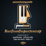 cover: Pianohead - Blast From The Past Remix EP