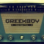 cover: Greekboy - Now Hear This