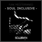 cover: Funk Mediterraneo - Soul Inclusive