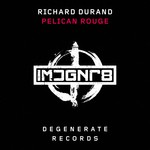 cover: Richard Durand - Pelican Rouge