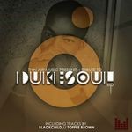 cover: Blackchild & Toffee Brown - Tribute To DukeSoul