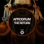 cover: Afrodrum - The Return