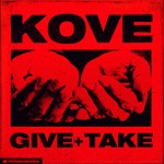 cover: Kove - Give & Take