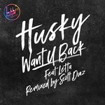 cover: Husky|Letta - Want U Back