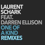 cover: Darren Ellison|Laurent Schark - One Of A Kind (Remixes)