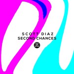 cover: Scott Diaz - Second Chances