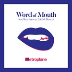 cover: Metroplane - Word Of Mouth