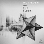 cover: Various - Hotflush On The Floor