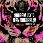 cover: Jean Bacarreza|Sharam Jey - Push It! EP