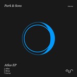 cover: Park & Sons - Atlas EP