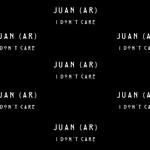 cover: Juan - I Dont Care