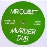 cover: Mr.quest - Murder Dub