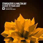 cover: Stargazers & Waltin Jay - Closer To Your Light