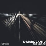 cover: D'marc Cantu - The Lodge