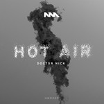 cover: Doctor Nick - Hot Air EP