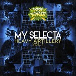 cover: My Selecta - Heavy Artillery Vol 1