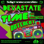 cover: Devastate - Time For Something Different