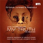 cover: Groove Junkies|Nichelle Monroe|Reelsoul - My Truth (The Remixes)