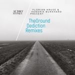 cover: Florian Kruse|Hendrik Burkhard|Theground - Dediction Remixes