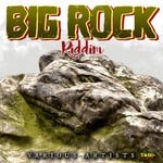 cover: Various - Big Rock Riddim