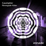 cover: Caustipher - Renegade Killer