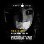 cover: Luix Spectrum - Shut Up!