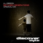 cover: Aj Gibson - Between Generations