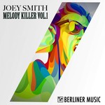 cover: Joey Smith - Melody Killer