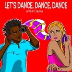 cover: Olivia|Wts - Let's Dance, Dance, Dance (Charles Jay Remix)