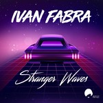 cover: Ivan Fabra - Stranger Waves