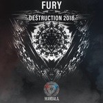 cover: Fury - Destruction 2018