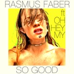 cover: Ohheymy|Rasmus Faber - So Good