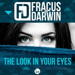 cover: Fracus & Darwin - The Look In Your Eyes