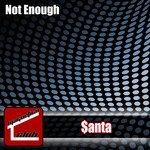 cover: $anta - Not Enough