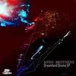 cover: Afro Brotherz - Dreamland Drums