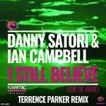 cover: Danny Satori|Ian Campbell - I Still Believe (Joie De Vivre)