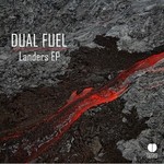 cover: Dual Fuel - Landers EP