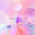 cover: Beverly Girl - Change Begins With You