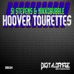 cover: Si Stevens & Nikkdbubble - Hoover Tourettes