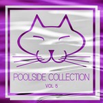 cover: Various - Poolside Collection Vol 5