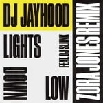 cover: Dj Jayhood|Dj Sliink - Lights Down Low