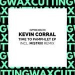 cover: Kevin Corral - Time To Pamphlet EP