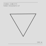 cover: Andrea Ghirotti - Maria Magdalena EP