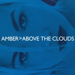 cover: Amber - Above The Clouds