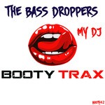 cover: The Bass Droppers - My DJ