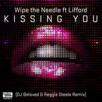 cover: Lifford|Wipe The Needle - Kissing You