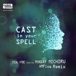 cover: Monday Michiru|Steal Vybe - Cast In Your Spell